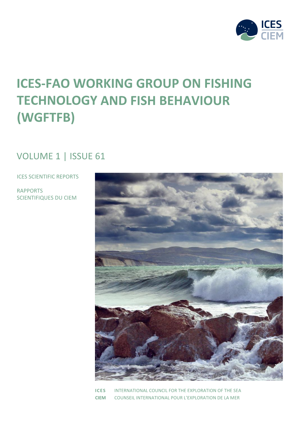 Ices-Fao Working Group on Fishing Technology and Fish Behaviour (Wgftfb)