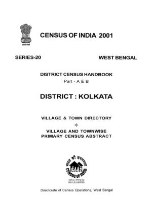 District Census Handbook, Part a & B, Kolkata, Series-20, West Bengal