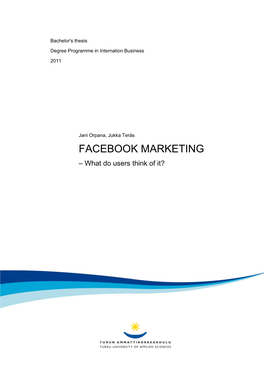 FACEBOOK MARKETING – What Do Users Think of It?