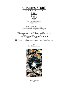 The Spread of Olives (Olea Sp.) on Wagga Wagga Campus III