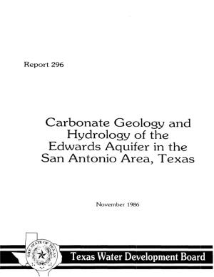 Carbonate Geology and Hydrology of the Edwards Aquifer in the San