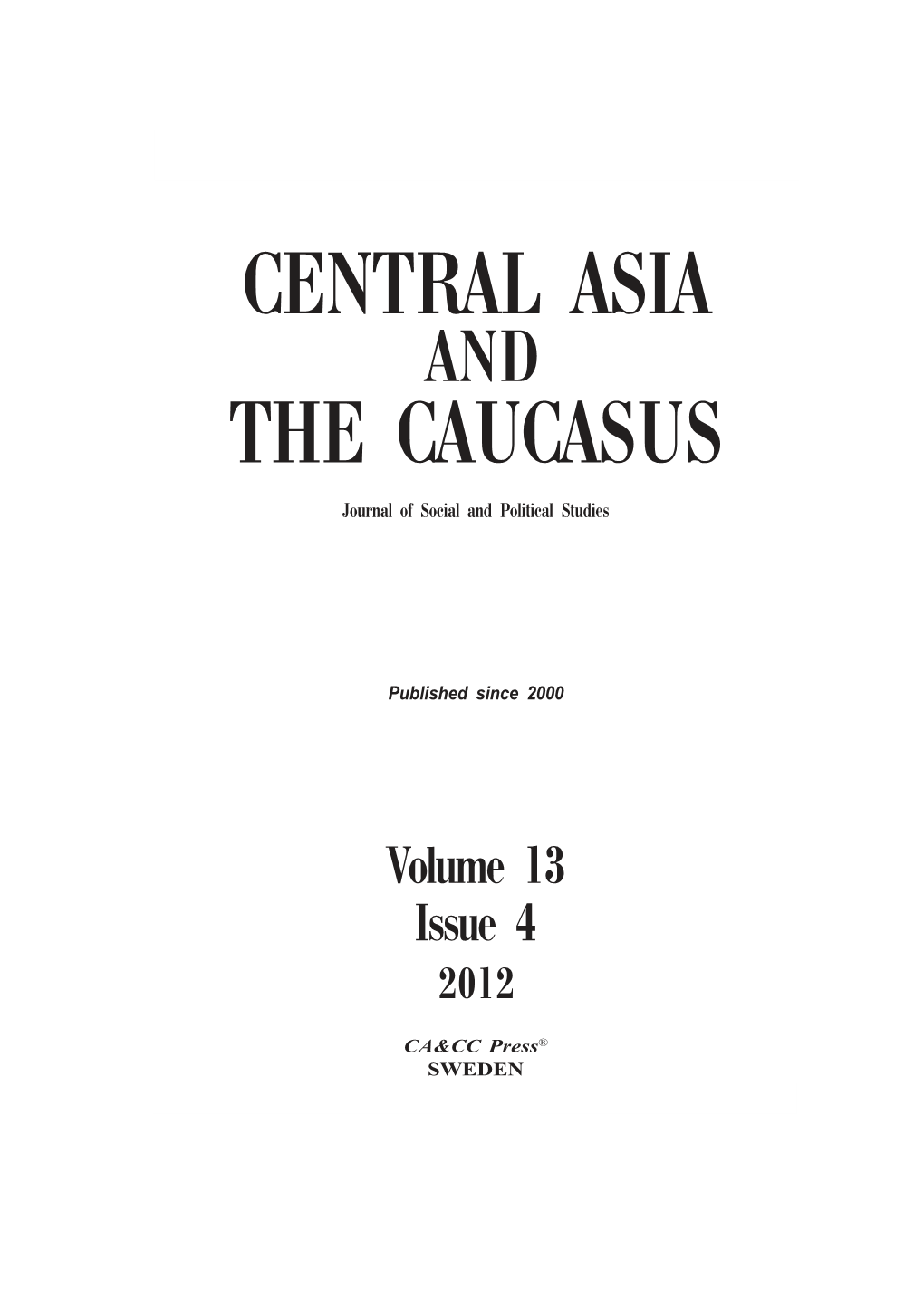 Central Asia the Caucasus