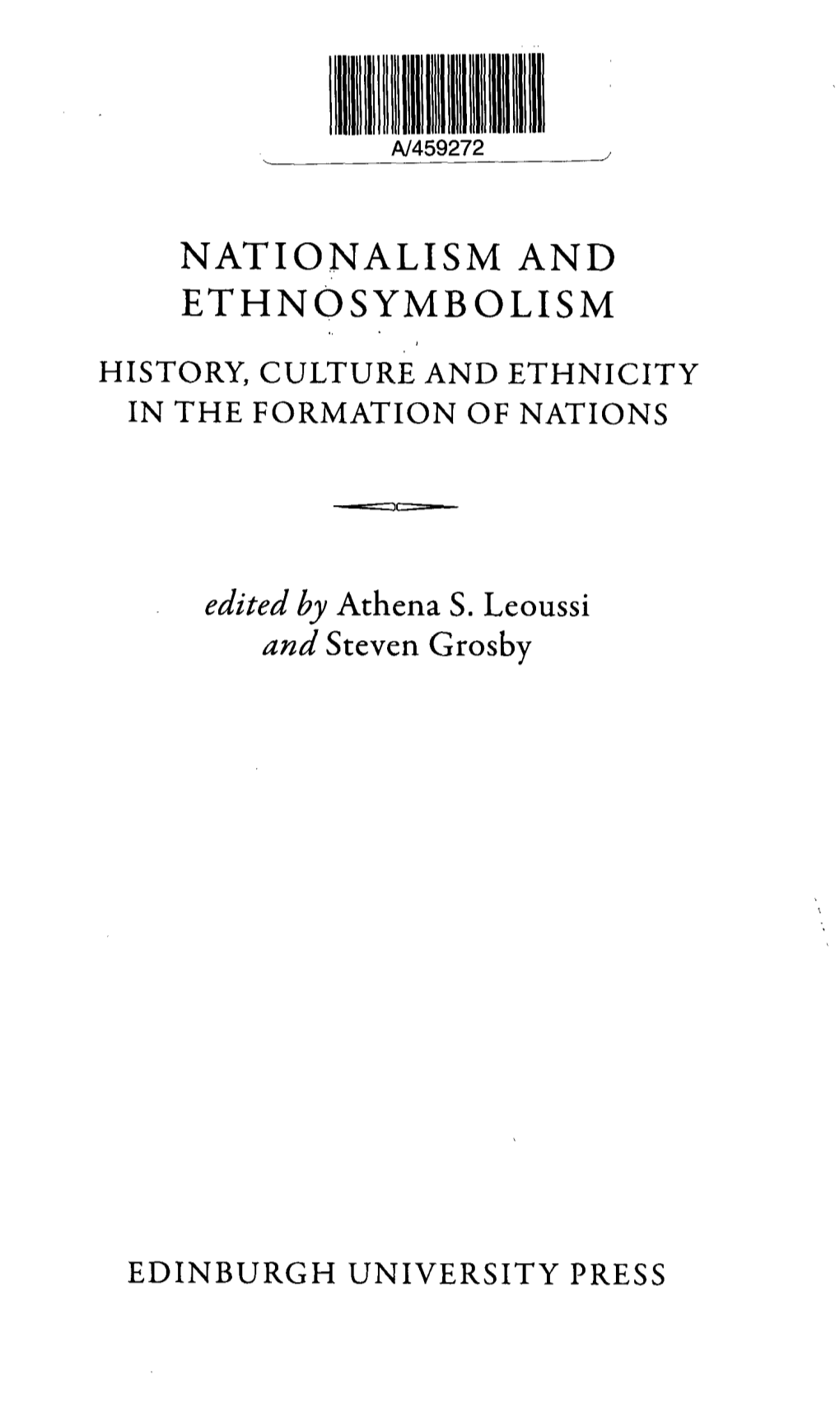 Nationalism and Ethnosymbolism History, Culture and Ethnicity in the Formation of Nations