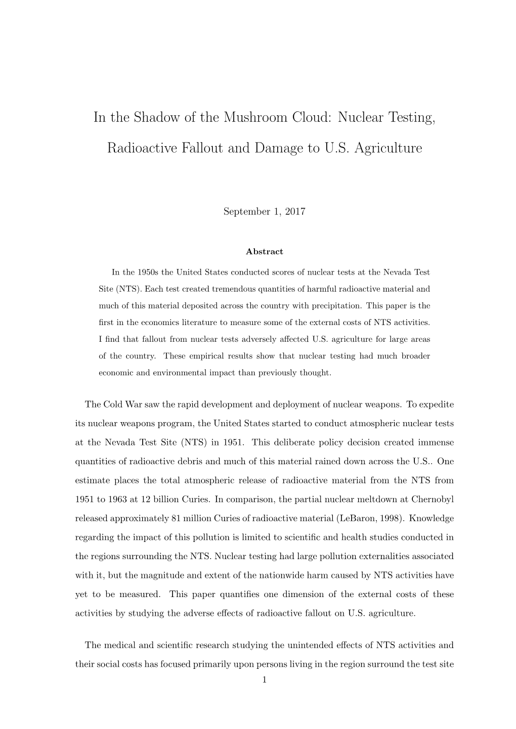 In the Shadow of the Mushroom Cloud: Nuclear Testing, Radioactive Fallout and Damage to U.S. Agriculture