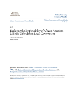 Exploring the Employability of African-American Male Ex-Offenders in Local Government Chandra Latrelle Porter Walden University