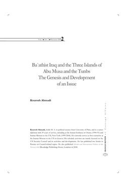 Ba`Athist Iraq and the Three Islands of Abu Musa and the Tunbs the Genesis and Development of an Issue