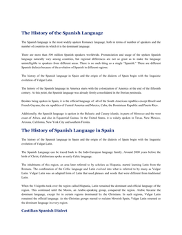 The History of the Spanish Language the History of Spanish Language In