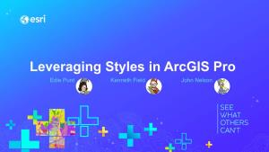 Leveraging Styles in Arcgis