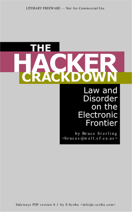 The Hacker Crackdown Not for Commercial Use 1 Contents