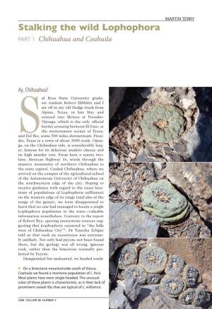 Stalking the Wild Lophophora PART 1 Chihuahua and Coahuila