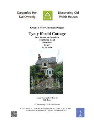 Tyn Y Ffordd Cottage Later Known As Gwynfron Minffordd Road Llanddulas Conwy LL22 8EW