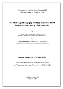 The Challenge of Engaging Maltese-Australian Youth in Maltese Community Life in Australia