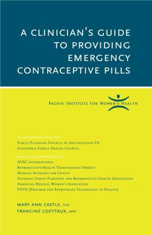 A Clinician's Guide to Providing Emergency Contraceptive Pills