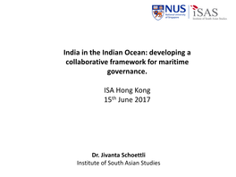 India in the Indian Ocean: Developing a Collaborative Framework for Maritime Governance