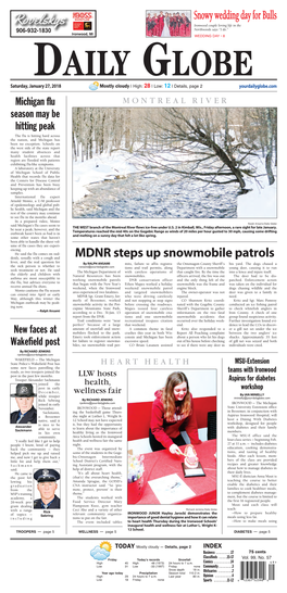 MDNR Steps up Snowmobile Patrols Fever, and the Real Question for by RALPH ANSAMI Mits, Failure to Affix Registra- the Ontonagon County Sheriff’S His Yard