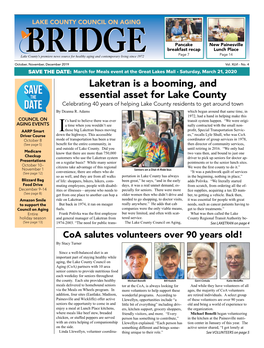 Laketran Is a Booming, and Essential Asset for Lake County Celebrating 40 Years of Helping Lake County Residents to Get Around Town by Deanna R