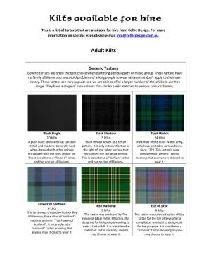 Kilts Available F Kilts Available for Hire for Hire