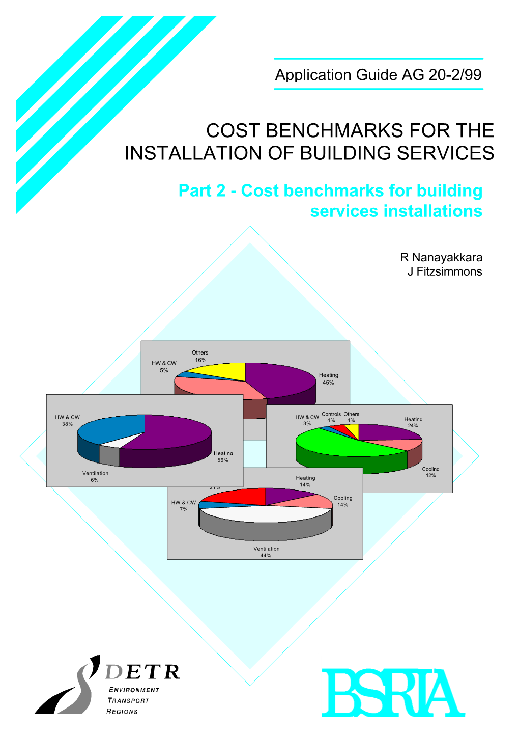 Cost Benchmarks for the Installation of Building Services