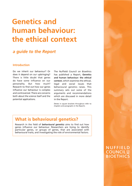 Genetics and Human Behaviour: the Ethical Context a Guide to the Report