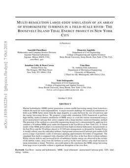 Arxiv:1810.03228V1 [Physics.Flu-Dyn] 7 Oct 2018 the East River and the 30 Turbines Placed in 10 Triframe Arrangements As Designed by Verdant Power