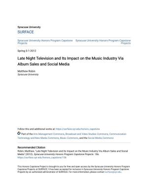 Late Night Television and Its Impact on the Music Industry Via Album Sales and Social Media
