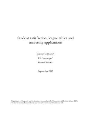 Student Satisfaction, League Tables and University Applications