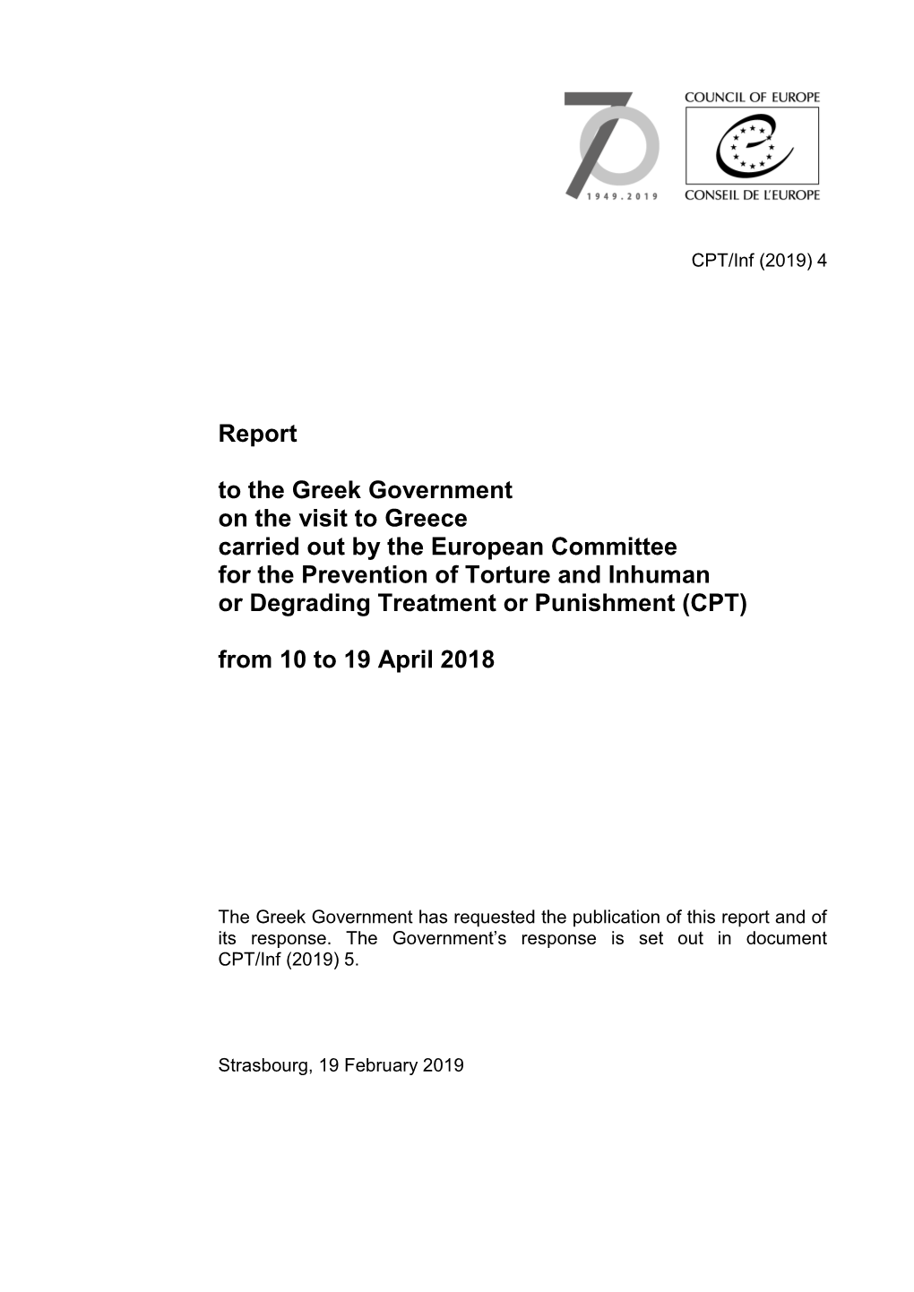 Report to the Greek Government on the Visit to Greece Carried out by The