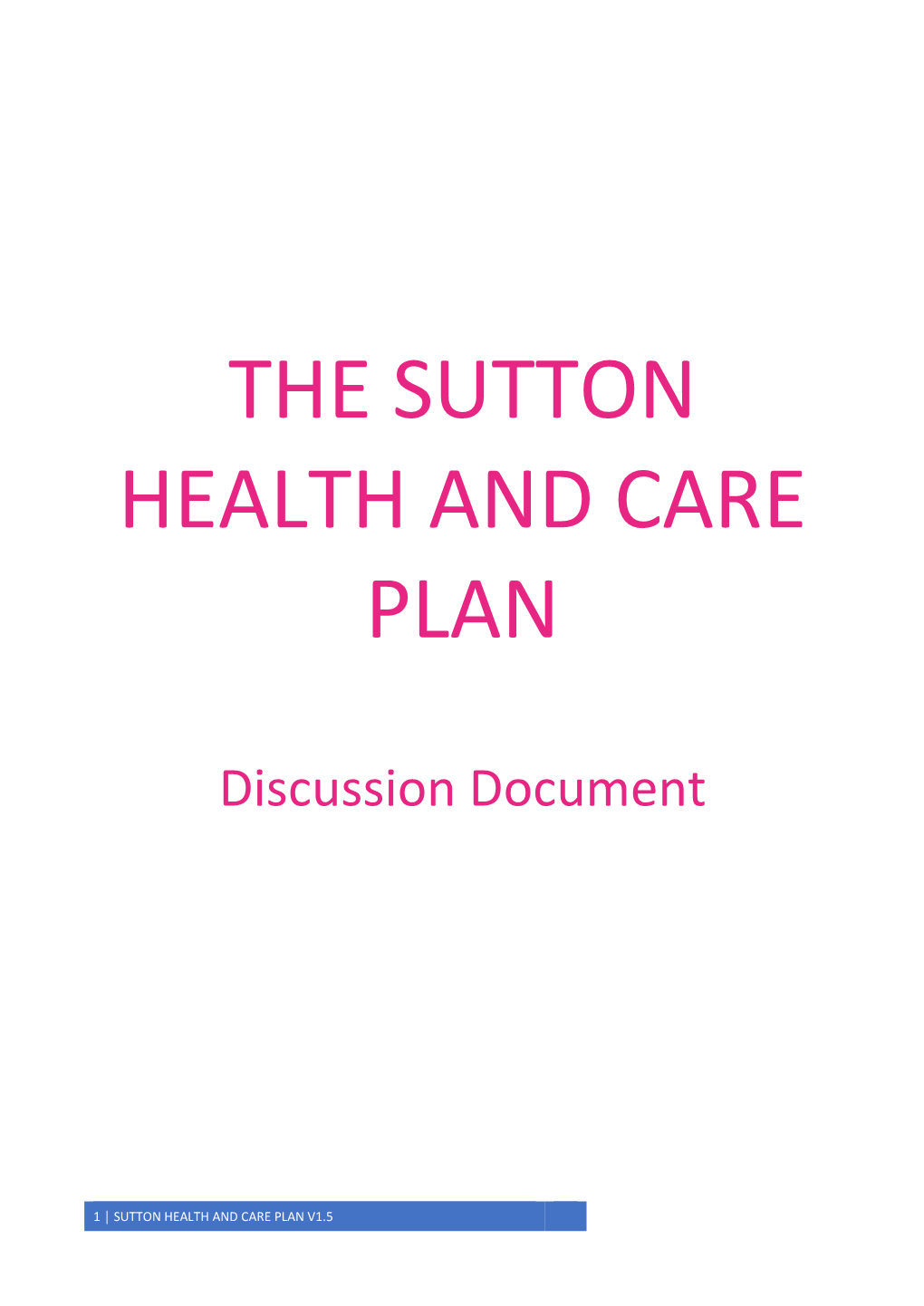 The Sutton Health and Care Plan