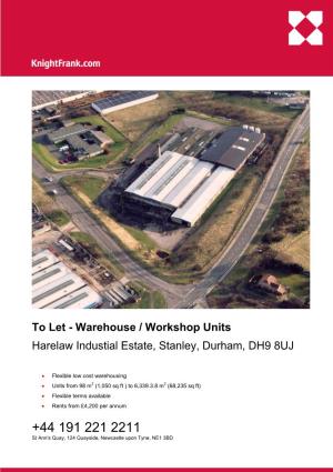 Warehouse / Workshop Units Harelaw Industial Estate, Stanley, Durham, DH9 8UJ