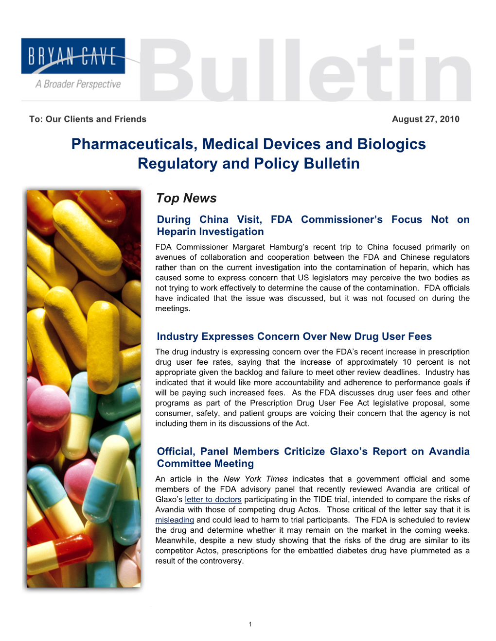 Pharmaceuticals, Medical Devices and Biologics Regulatory and Policy Bulletin