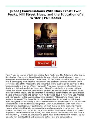 Conversations with Mark Frost: Twin Peaks, Hill Street