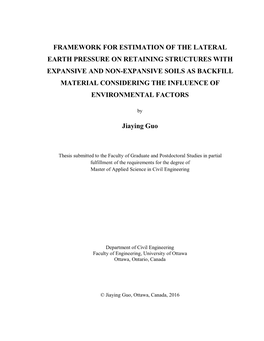 Framework for Estimation of the Lateral Earth Pressure on Retaining Structures with Expansive and Non-Expansive Soils As Backfil