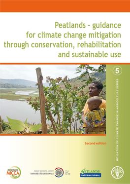 Peatlands – Guidance for Climate Change Mitigation by Conservation