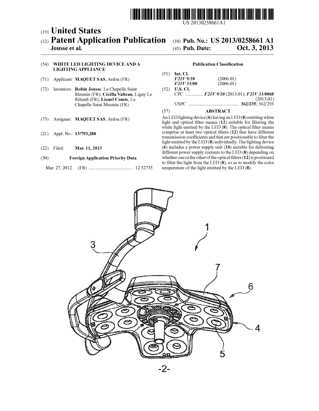 (12) Patent Application Publication (10) Pub. No.: US 2013/0258661 A1 Jousse Et Al