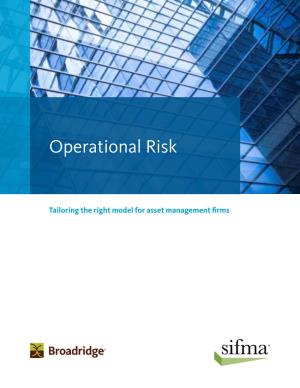 Operational Risk White Paper: Tailoring the Right Model for Asset