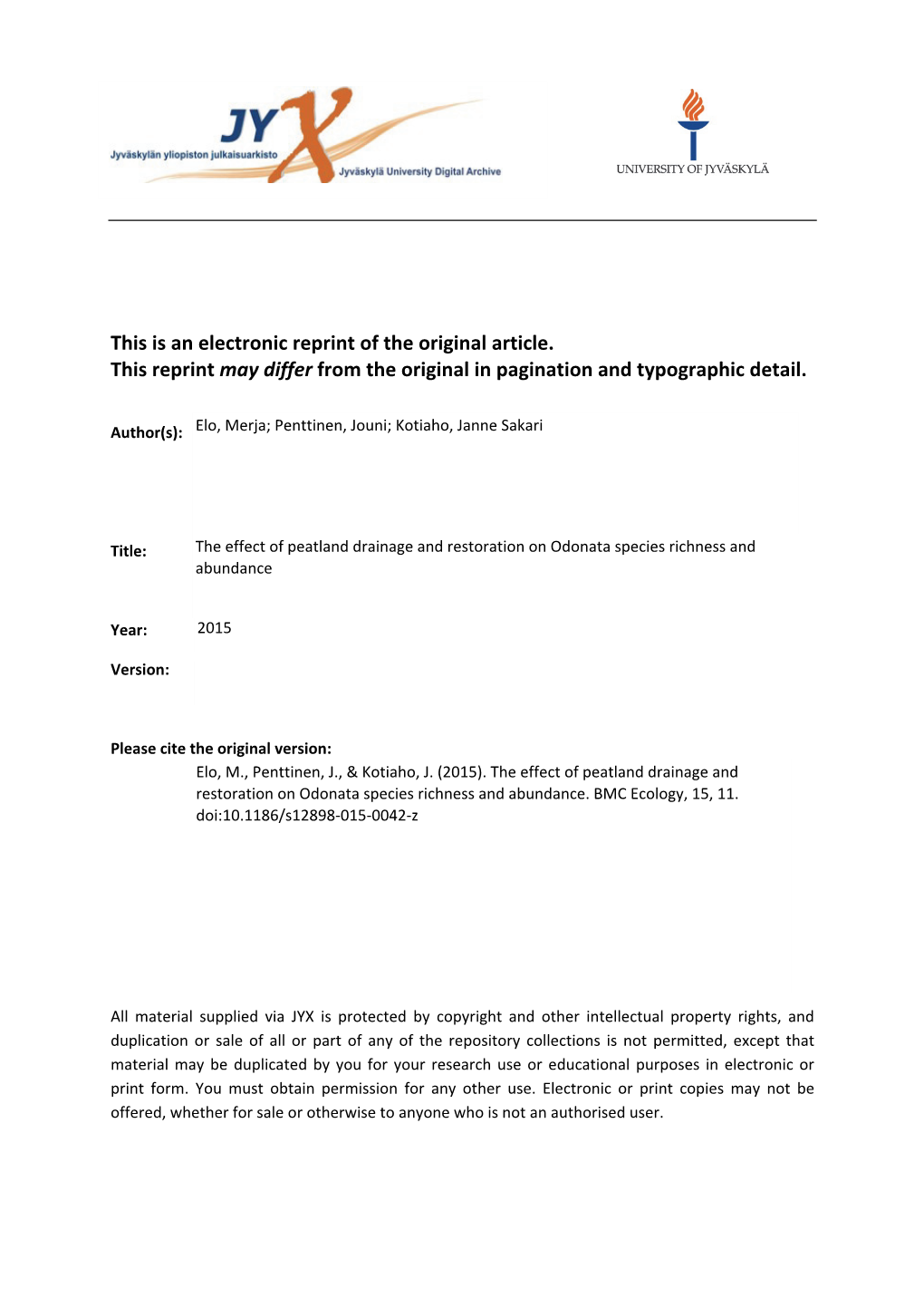 The Effect of Peatland Drainage and Restoration on Odonata Species Richness and Abundance