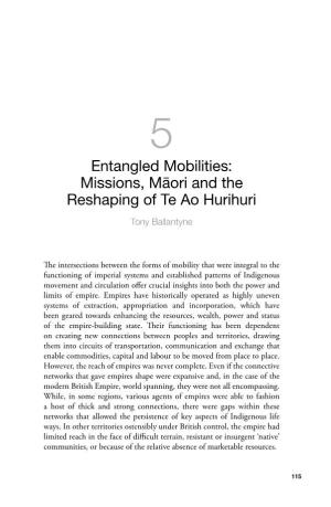 Missions, Māori and the Reshaping of Te Ao Hurihuri Tony Ballantyne