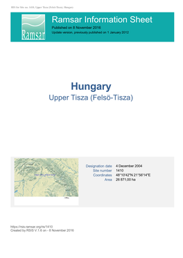 Hungary Ramsar Information Sheet Published on 8 November 2016 Update Version, Previously Published on 1 January 2012