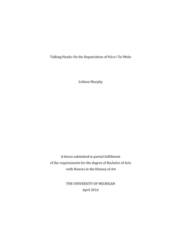 On the Repatriation of Māori Toi Moko Colleen Murphy a Thesis Submitted in Partial Fulfillment of the Requi