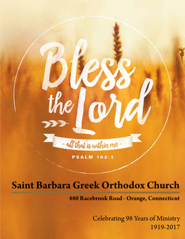 Saint Barbara Greek Orthodox Church 480 Racebrook Road - Orange, Connecticut