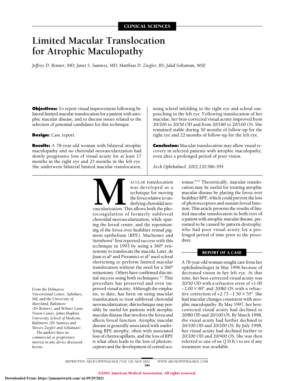 Limited Macular Translocation for Atrophic Maculopathy