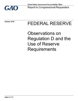 Observations on Regulation D and the Use of Reserve Requirements