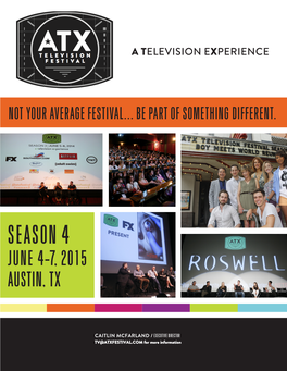 Season 4 June 4-7, 2015 Austin, Tx