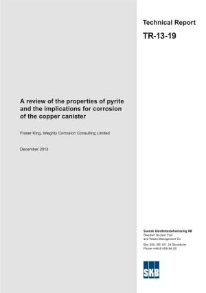 A Review of the Properties of Pyrite and the Implications for Corrosion of the Copper Canister