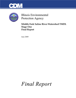 Middle Fork Saline River Watershed TMDL Stage One Final Report