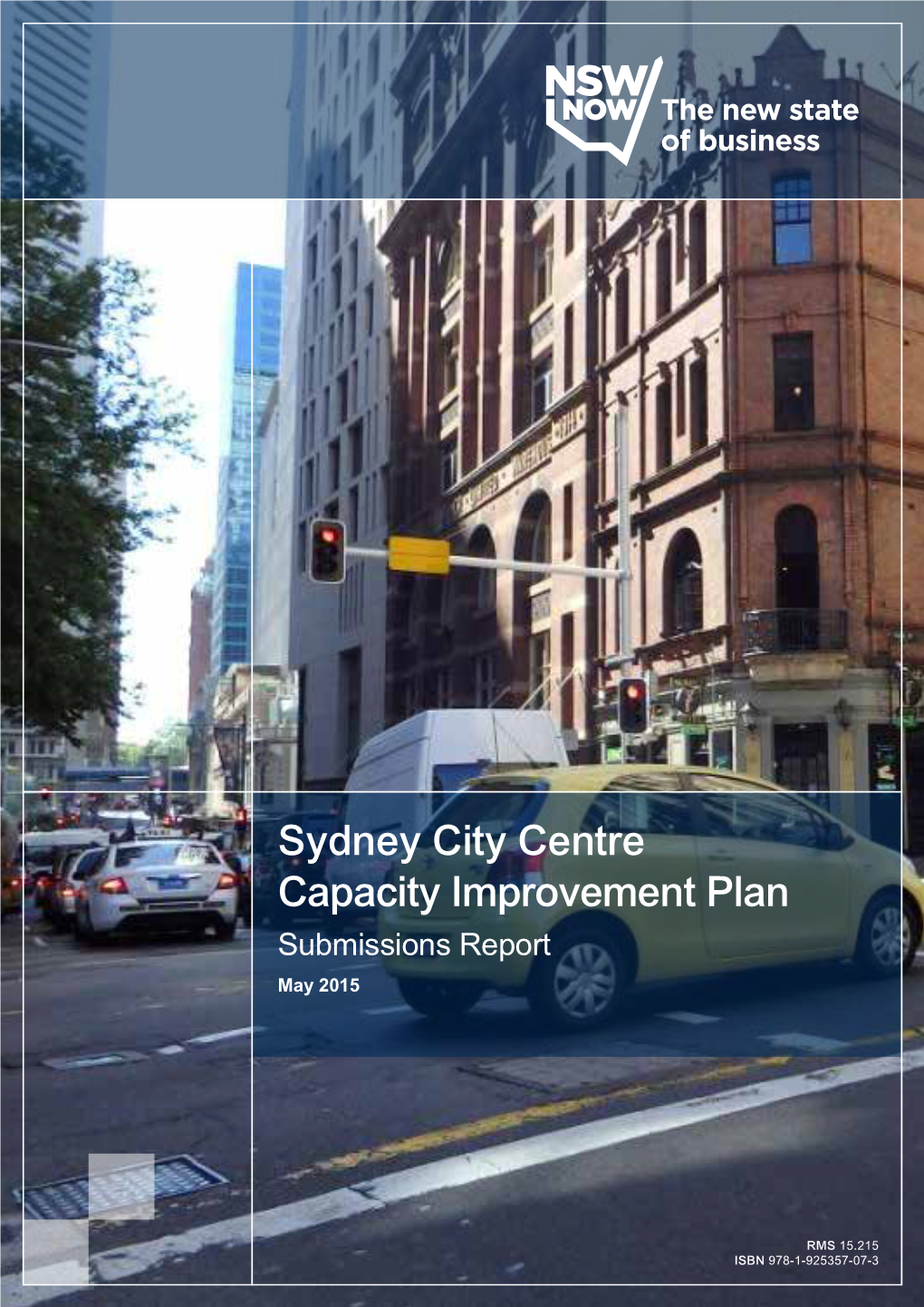 Sydney City Centre Traffic Capacity Improvement Plan Submissions Report