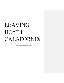 LEAVING Hotill CALAFORNIX