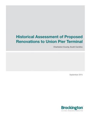 Historical Assessment of Proposed Renovations to Union Pier Terminal