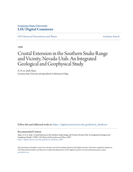 Crustal Extension in the Southern Snake Range and Vicinity, Nevada-Utah: an Integrated Geological and Geophysical Study