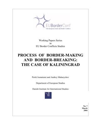 Process of Border-Making and Border-Breaking: the Case of Kaliningrad